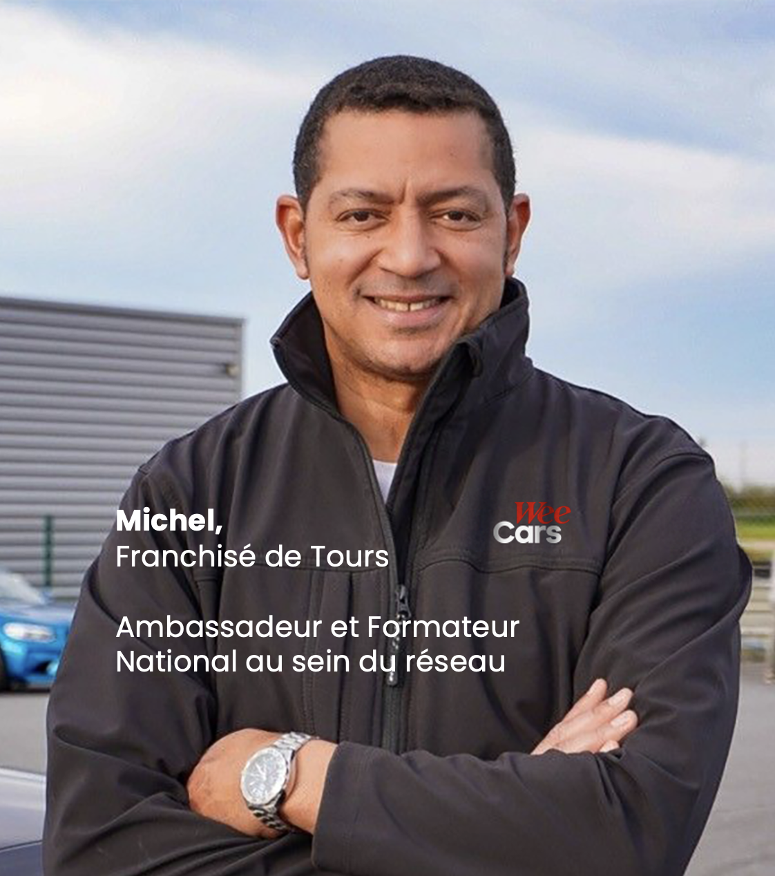 Muchel Tours Weecars Devenez franchisé WeeCars et soyez votre propre patron dans l’automobile